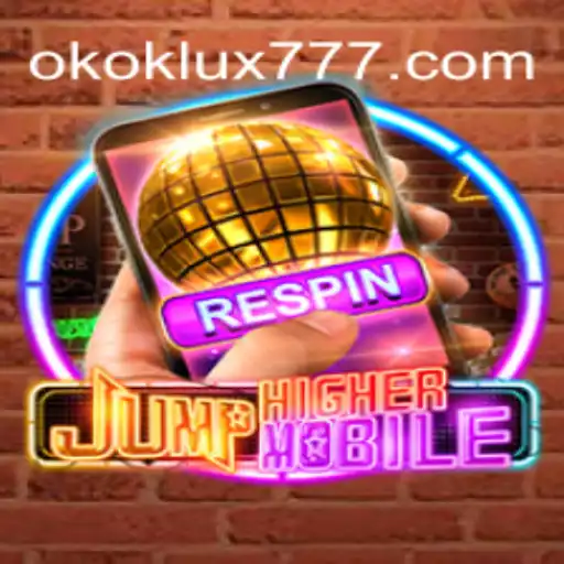 Explorando o Mundo de JumpHighermobile e a Influência de OKOK LUX