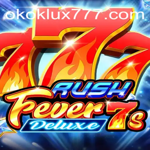 RushFever7sDeluxe: Uma Experiência de Jogo Inovadora com OKOK LUX