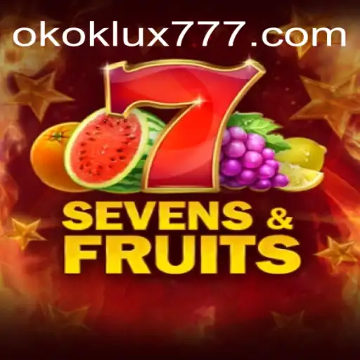 Descubra o Fascinante Mundo do Jogo SevensFruits com OKOK LUX